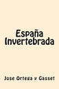 España Invertebrada (Spanish Edition) - Paperback