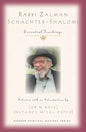 Rabbi Zalman Schachter-Shalomi: Essential Teachings - Paperback