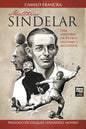 Matthias Sindelar: Una Historia de Fútbol, Nazismo Y Misterios - Paperback