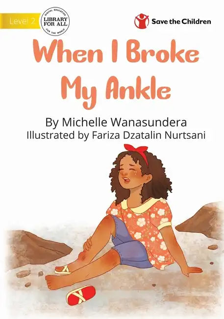 When I Broke My Ankle - Paperback
