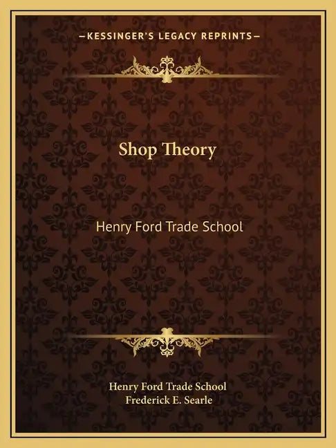 Shop Theory: Henry Ford Trade School - Paperback