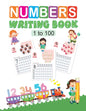 Number Writing Book: 1 to 100 - Paperback