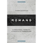 Romans: A Structural, Thematic, and Exegetical Commentary - Hardcover