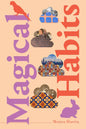 Magical Habits - Paperback