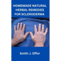 Homemade Natural Herbal Remedies for Scleroderma - Paperback
