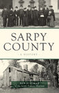 Sarpy County: A History - Hardcover