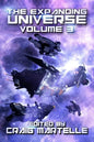 The Expanding Universe 3: Space Opera, Military Scifi, Space Adventure, & Alien Contact! - Paperback