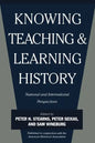 Knowing, Teaching, and Learning History: National and International Perspectives - Paperback