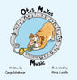 Otis Makes Music - Hardcover