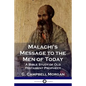 Malachi's Message to the Men of Today: A Bible Study of Old Testament Prophecy - Paperback