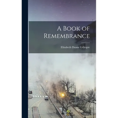 A Book of Remembrance - Hardcover
