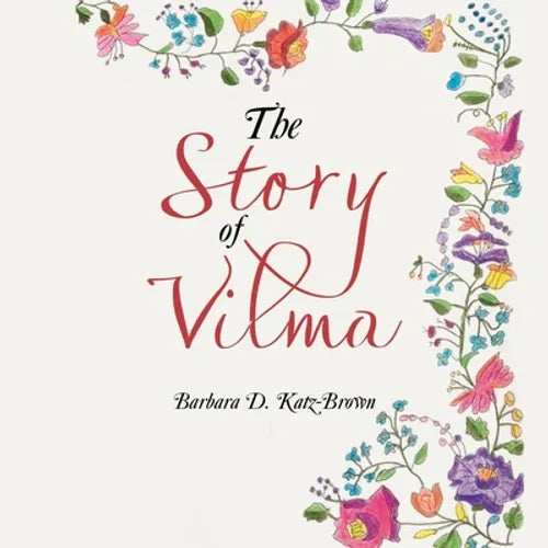 The Story of Vilma - Paperback