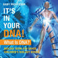 It's In Your DNA! What Is DNA? - Biology Book 6th Grade Children's Biology Books - Paperback