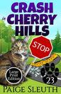 Crash in Cherry Hills - Paperback