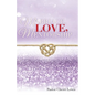 Marriage, Love, & Mentorship - Paperback
