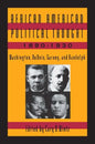 African American Political Thought, 1890-1930: Washington, Du Bois, Garvey and Randolph - Paperback