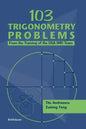 103 Trigonometry Problems: From the Training of the USA Imo Team - Paperback