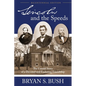 Lincoln and the Speeds: The Untold Story of a Devoted and Enduring Friendship - Paperback