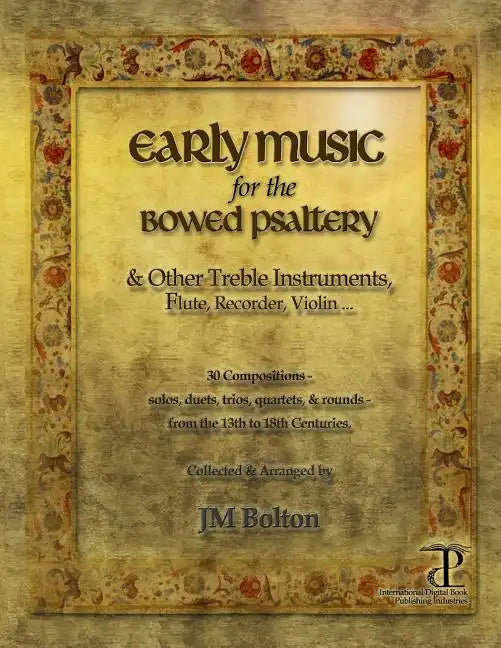 Early Music for the Bowed Psaltery - Paperback