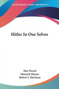 Hitler In Our Selves - Paperback