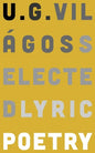 Selected Lyric Poetry - Paperback