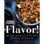 Forks Over Knives: Flavor!: Delicious, Whole-Food, Plant-Based Recipes to Cook Every Day - Hardcover