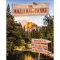 The National Parks: Discover All 62 National Parks of the United States! - Hardcover