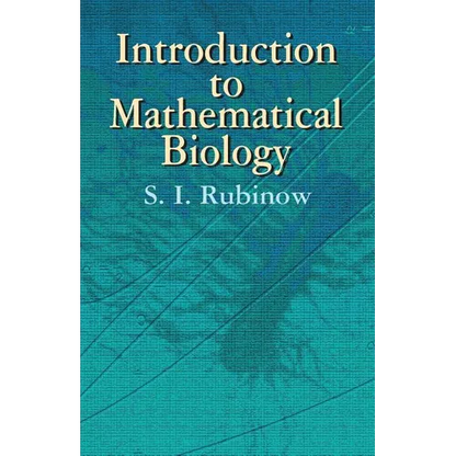 Introduction to Mathematical Biology - Paperback