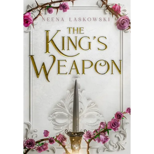 The King's Weapon - Hardcover