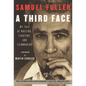 A Third Face: My Tale of Writing, Fighting, and Filmmaking - Paperback