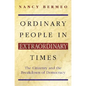 Ordinary People in Extraordinary Times: The Citizenry and the Breakdown of Democracy - Paperback