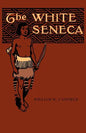 The White Seneca - Paperback