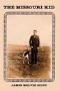 The Missouri Kid - Paperback