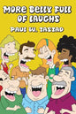 More Belly Full of Laughs - Paperback