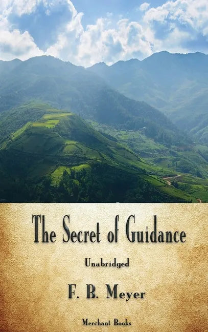 The Secret of Guidance - Hardcover