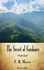 The Secret of Guidance - Hardcover