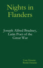 Nights in Flanders. Joseph Alfred Bradney, Latin Poet of the Great War - Hardcover