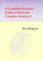 A Complete Solution Guide to Real and Complex Analysis I - Paperback