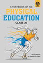 Physical Education: Textbook for ISC Class 11 - Paperback