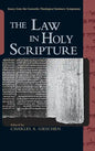 The Law in Holy Scripture - Hardcover