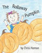 The Rollaway Pumpkin - Paperback