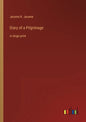 Diary of a Pilgrimage: in large print - Paperback