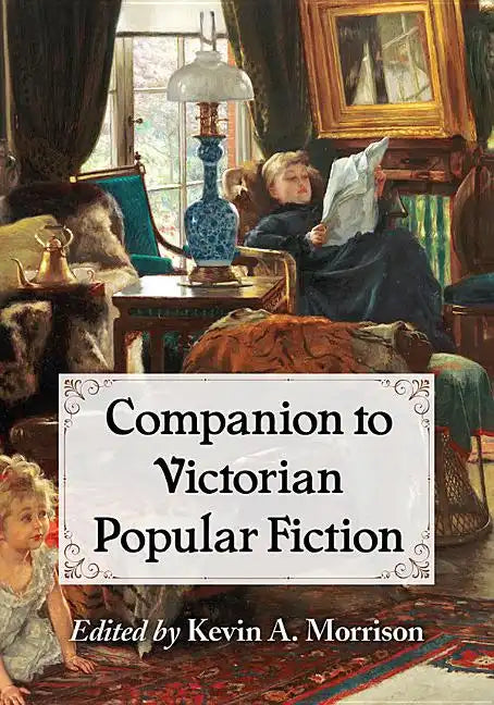 Companion to Victorian Popular Fiction - Paperback