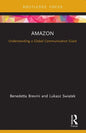 Amazon: Understanding a Global Communication Giant - Paperback