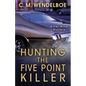 Hunting the Five Point Killer - Paperback