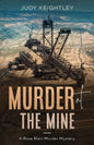 Murder at the Mine: A Rose Blair Murder Mystery - Paperback