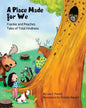 A Place Made for We: A story about the importance of caring for nature and animals. - Paperback