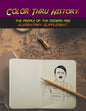 Color Thru History - The People of the Modern Age Elementary Supplement - Paperback