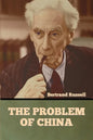 The Problem of China - Paperback