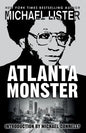 Atlanta Monster: Wayne Williams and the Atlanta Child Murders: Two John Jordan Mystery Novels - Paperback
